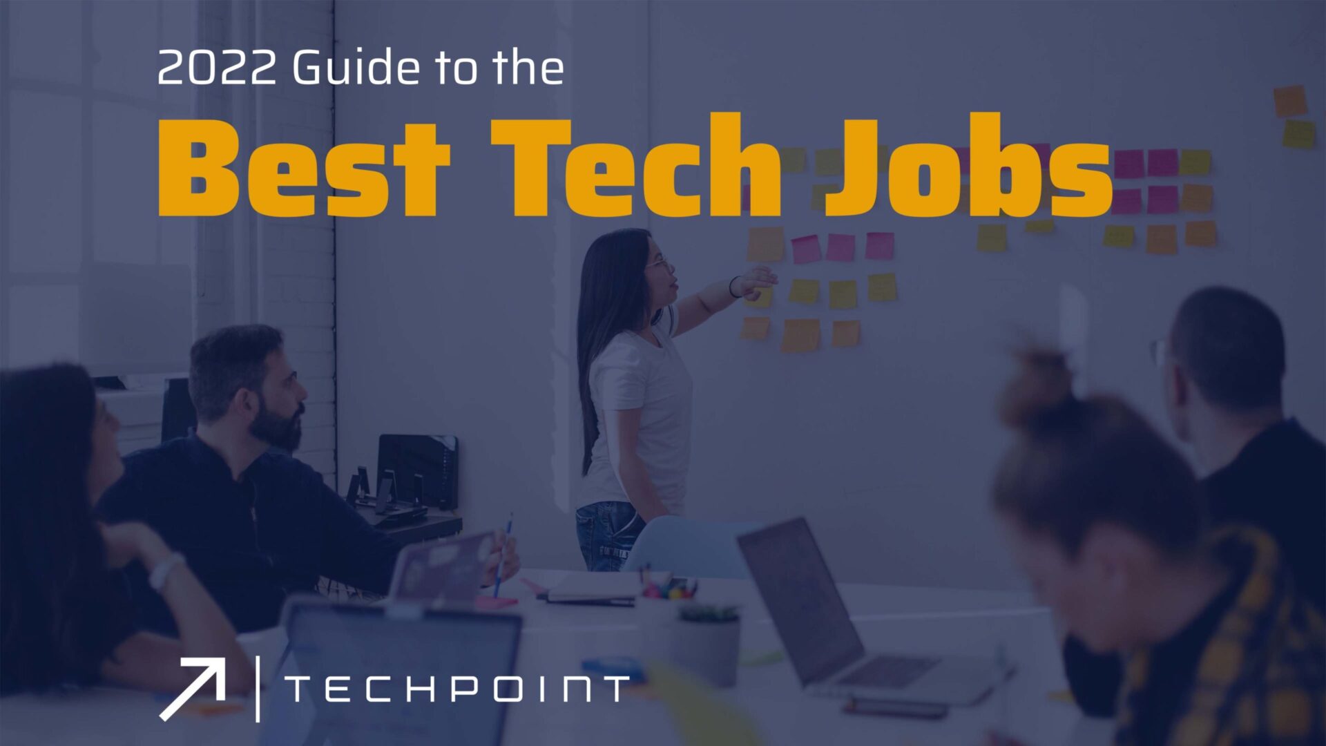 2022 Guide to the Best Tech Jobs for the Future