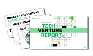Indiana Tech Venture Report | TechPoint