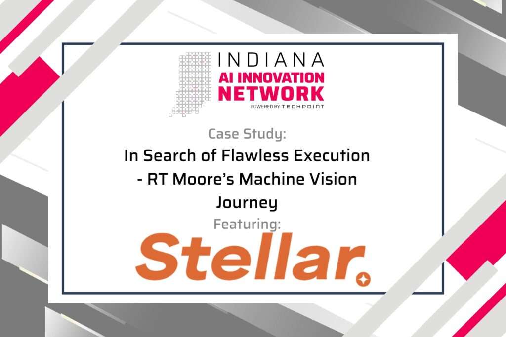 Header graphic for the Indiana AI Innovation Network case study titled “Driving Innovation with AI,” featuring the Stellar logo. The design includes TechPoint and Indiana AI Innovation Network branding with pink, gray, and white geometric accents.