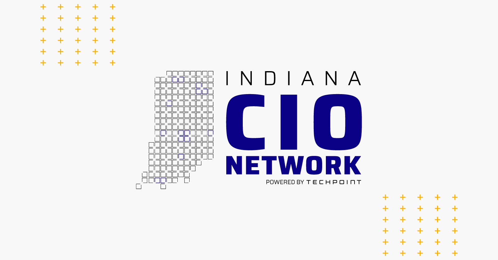 A white graphic displaying the Indiana CIO Network logo, featuring a stylized outline of the state of Indiana made of small squares and the text “Indiana CIO Network, powered by TechPoint,” with yellow plus-sign design accents.