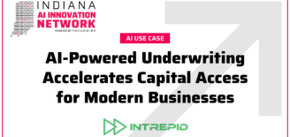 Indiana AI Innovation Network graphic labeled “AI Use Case” with the headline “AI-Powered Underwriting Accelerates Capital Access for Modern Businesses” and the Intrepid logo