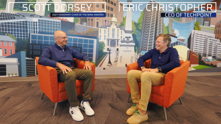 Scott Dorsey, 2027 honorary chair of the Mira Awards, and TechPoint President and CEO Eric Christopher sit together discussing the future of the Mira Awards.